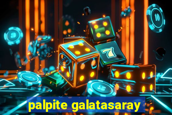 palpite galatasaray